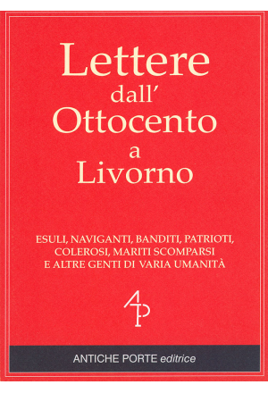 Lettere dall'Ottocento a Livorno