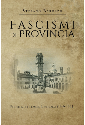 Fascismi di provincia