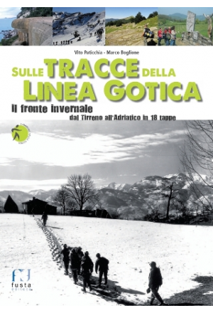 Sulle tracce della Linea Gotica