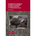 Castelnuovo di Lunigiana: la storia e le sue storie