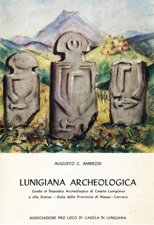 Lunigiana archeologica