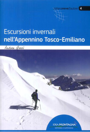 Escursioni invernali nell'Appennino tosco-emiliano