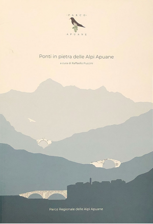 Ponti in pietra delle Alpi Apuane