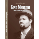 Gino Menconi nella rivoluzione italiana