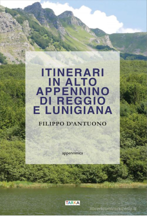 Itinerari in Alto Appennino di Parma e Lunigiana