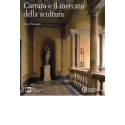 Carrara e il mercato della scultura II