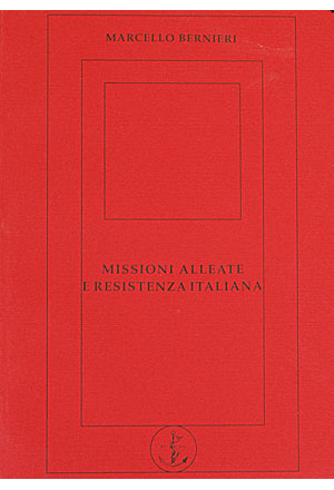 Missioni Alleate e Resistenza italiana