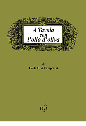 A tavola con l'olio d'oliva