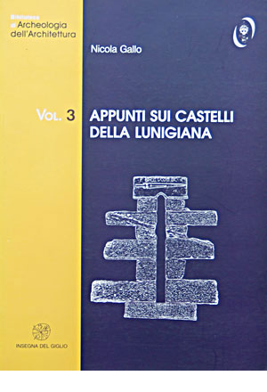 Appunti sui castelli della Lunigiana