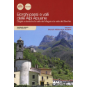Borghi paesi e valli delle Alpi Apuane - Vol. 2