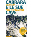 Carrara e le sue cave 