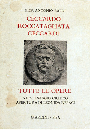 Ceccardo Roccatagliata Ceccardi. Tutte le opere - Cofanetto due volumi