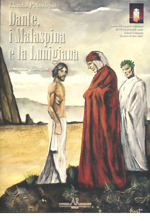 Dante, i Malaspina e la Lunigiana