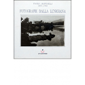 Fotografie della Lunigiana