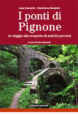 I ponti di Pignone 