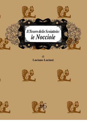 il tesoro dello scoiattolo: le nocciole