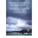 Itinerari romantici nel Golfo dei Poeti