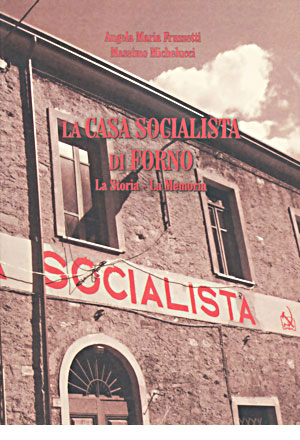 La casa socialista di Forno