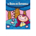 La regina dei Baffardelli