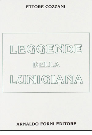 Leggende della Lunigiana