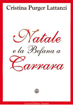 Natale e la Befana a Carrara