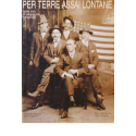 Per Terre Assai Lontane