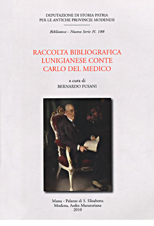 Raccolta bibliografica lunigianese Conte Carlo Del Medico