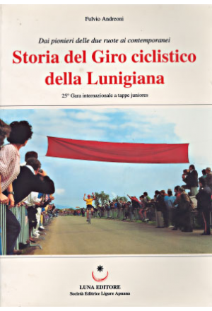 Storia del Giro ciclistico della Lunigiana