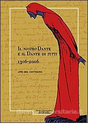 Il nostro Dante è il Dante di Tutti   