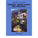 Pignone, centro viario dell'antichità 