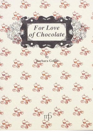 For Love of Chocolate