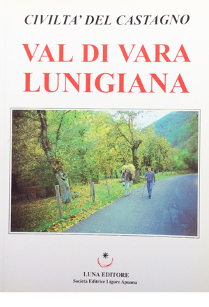 Val di Vara Lunigiana