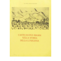 Castelnuovo magra nella storia della Lunigiana