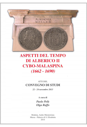 Aspetti del tempo di Alberico II Cybo-Malaspina (1662-1690)