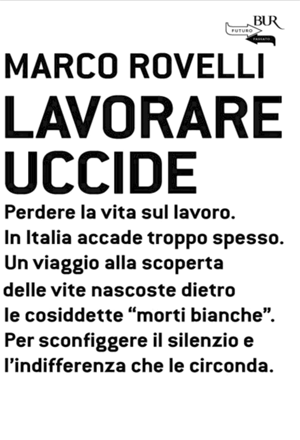 Lavorare uccide