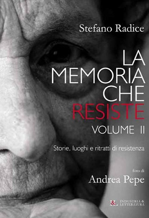 La memoria che resiste - Vol. II