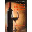 L'anima del vino toscano