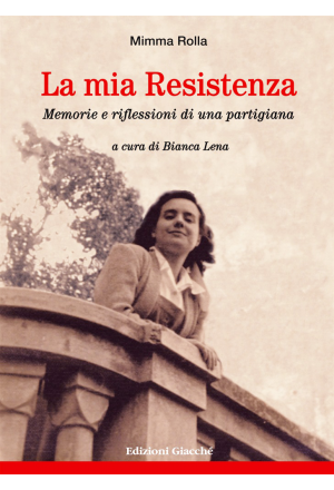 La mia Resistenza