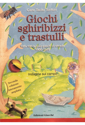 Giochi, sghiribizzi e trastulli