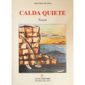 Calda quiete