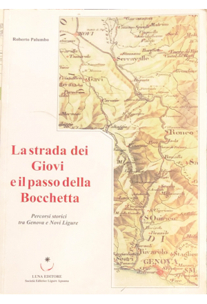 La strada dei Giovi e il passo della Bocchetta