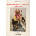 Strane storie di Lunigiana e dintorni