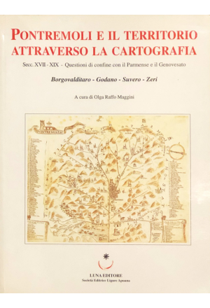 Pontremoli e il territorio attraverso la cartografia